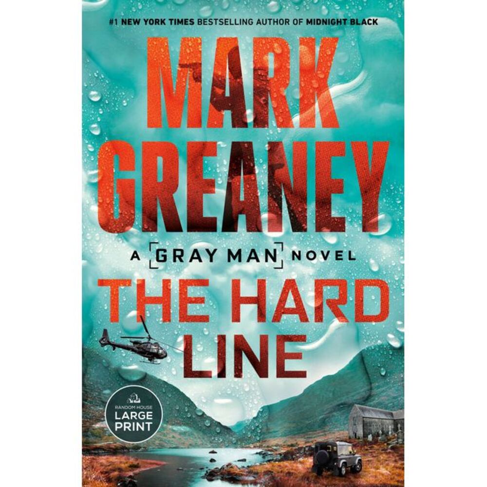 The Hard Line -- Mark Greaney